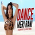 Dance Meri Rani (Remix)