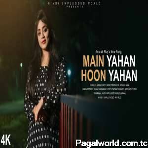 Main Yahaan Hoon Cover