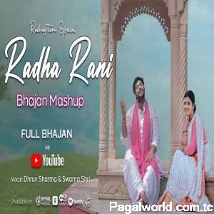 Radha Rani Bhajan Mashup