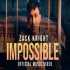 Zack Knight - Impossible