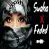 Swaha X Faded Remix