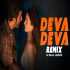 Deva Deva Dj Remix