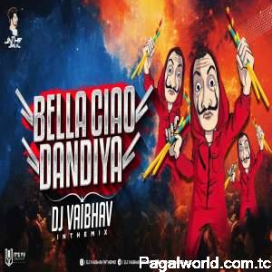Bella Ciao Dandiya Dj Remix