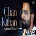 Chan Kithan Unplugged Cover