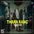 Thara Rang