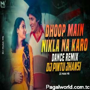 Dhoop Main Nikla Na Karo Roop Ki Rani Remix