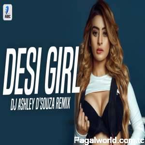 Desi Girl (Remix)