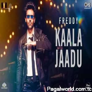 Kaala Jaadu (Freddy)