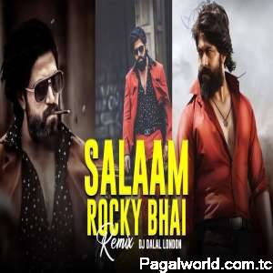 Salaam Rocky Bhai Club Remix