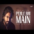Pehle Bhi Main Sad Version