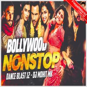 Bollywood Remix Nonstop Blast 12 Tapori Remix - DJ Mohit Mk
