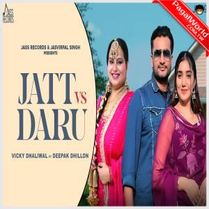 Jatt vs Daru