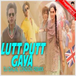 Lutt Putt Gaya Remix - DJ Dalal London