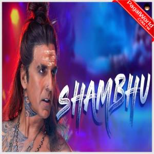 Shambhu (Akshay Kumar)