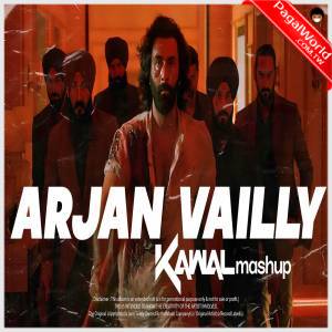 Arjan Vailly Mashup - Dj Kawal