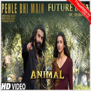Pehle Bhi Main (Future Bass Remix) DJ Basque