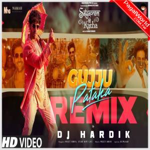 Gujju Pataka Remix - DJ Hardik