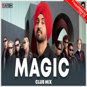 Magic Club Mix - DJ Ravish