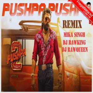 Pushpa Pushpa Remix - Dj RawKing