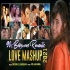 90S Bollywood Romantic Love Mashup