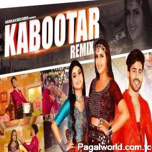 Kabootar (Remix)
