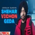 Shehar Vichon Geda