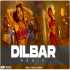 Dilbar Dilbar Remix