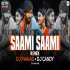 Saami Saami Remix - DJ Pawas