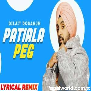 Patiala Peg(Remix)
