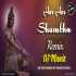 Har Har Shambhu Remix - Dj Manik