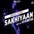 Sakhiyaan (Remix)