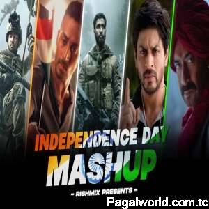 The Patriotic Mashup India Independence Day