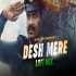 Desh Mere (Lofi Mix)