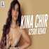 Kina Chir (Remix)